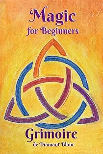 Magic for Beginners: Grimoire de Diamant Blanc