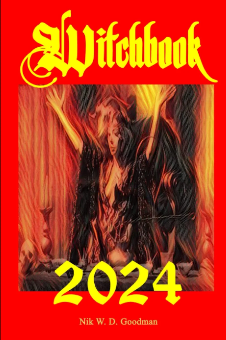 Witchbook 2024: Astrology ~ Wicca Calendar ~ Magic Knowledge ~ Lunar Dates