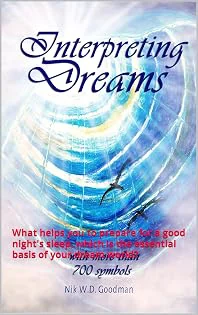 Interpreting Dreams: A compact book on dream interpretation with over...