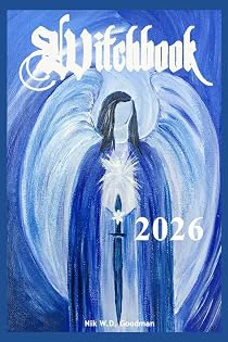 Witchbook 2026 Annual Overview with Witch Festivals, Moon Phases,...